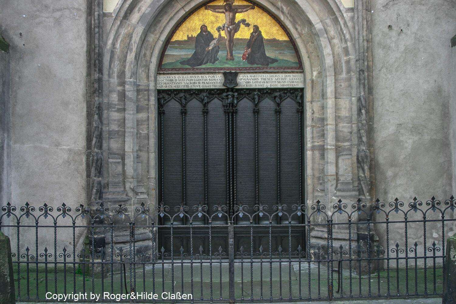 Hochzeitsreise nach Rügen 100 Hier schlug Martin Luther das Papier der 95 Thesen an das Portal der Schlosskirche in Wittenberg.